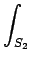 $\displaystyle \int_{{S_2}}^{}$