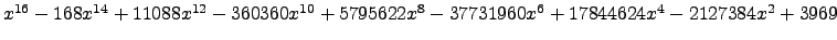$ x^{16} - 168 x^{14} + 11088 x^{12} - 360360 x^{10} + 5795622 x^{8} - 37731960 x^{6} + 17844624 x^{4} - 2127384 x^{2} + 3969 $