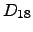 $ D_{18} $