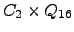 $ C_{2} \times Q_{16} $