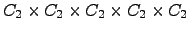 $ C_{2} \times C_{2} \times C_{2} \times C_{2} \times C_{2} $