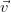 ⃗v